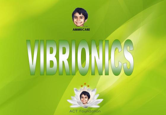 Vibrionics intro